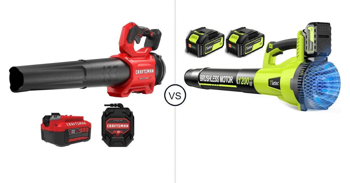Comparison of CRAFTSMAN CRAFTSMAN V20* BRUSHLESS RP Blower (5.0Ah) and tietoc 1200W